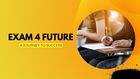 Exam 4 Future