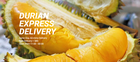 Durian delivery. 