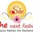 She Next Fashion